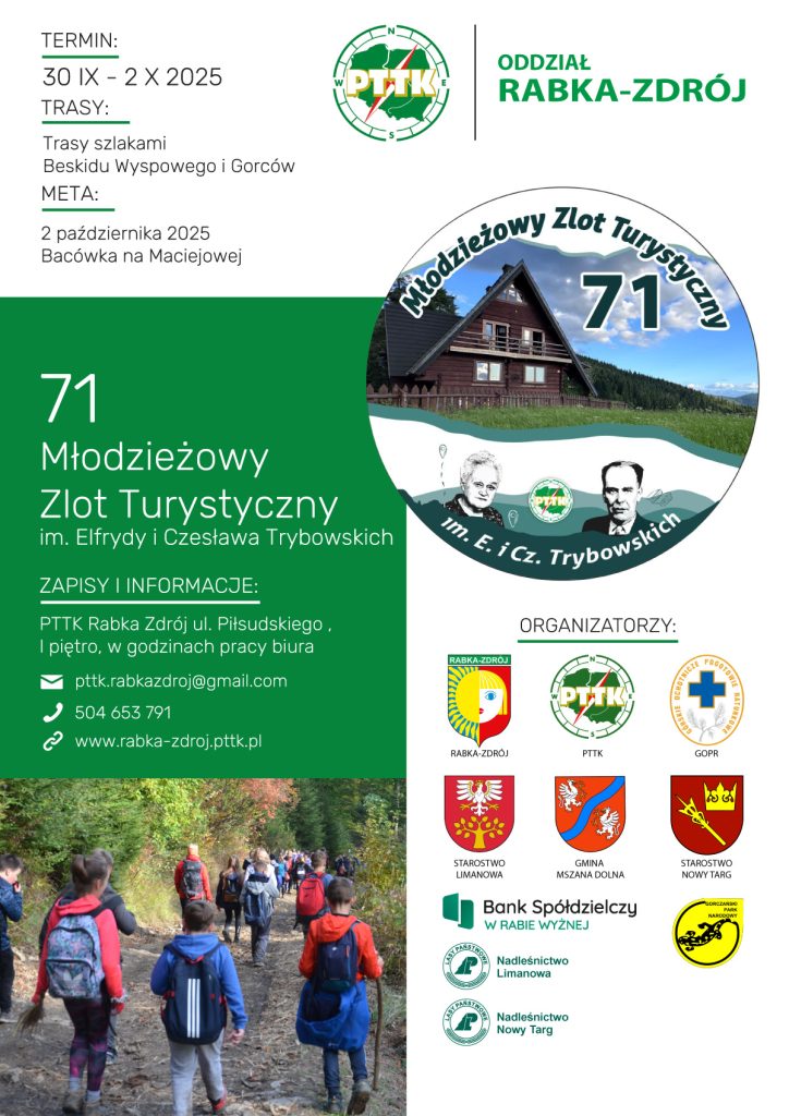 71 Młodzieżowy Zlot Turystyczny im. Elfrydy i Czesława Trybowskich!